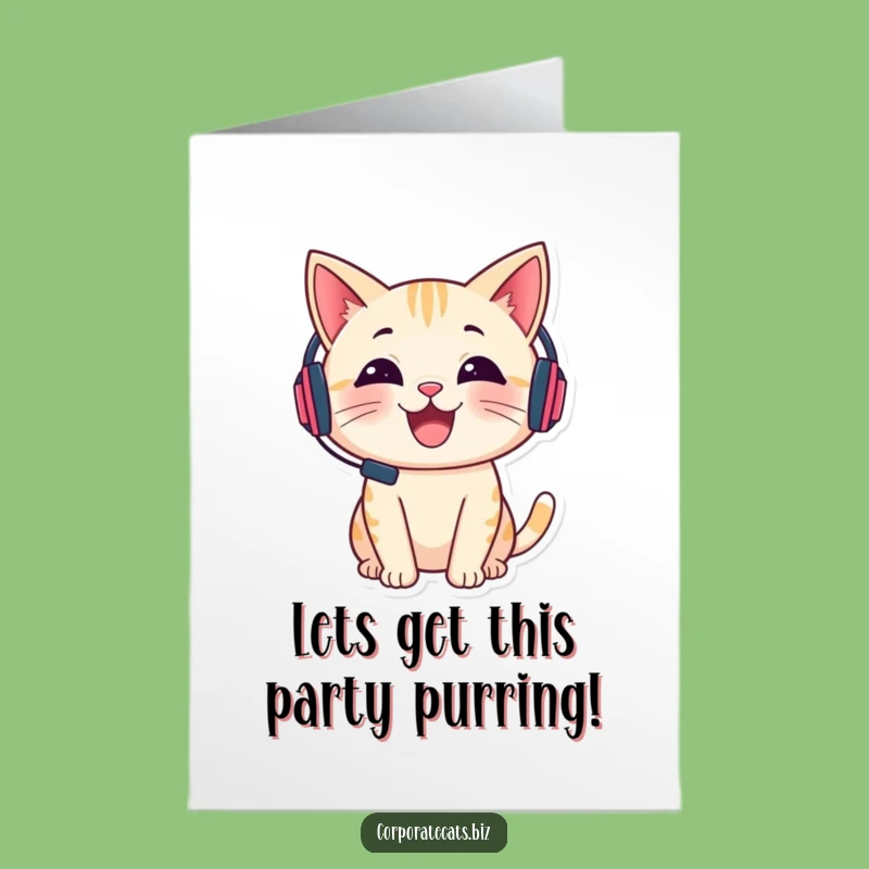 Funny Free Printable Birthday Card: Chatty Cat Headset - Downloadable Fun!