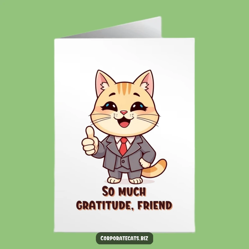 Free Printable Thank You Card: Appreciative Cat - Funny Downloadable Gift for Kindness